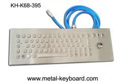 China 70 Keys Ruggedized Keyboard , Stainless Steel Access Kiosk Keyboard with trackball supplier