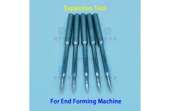 China Φ3.1 Expanding Tool For End Forming Machine With Flinging Mode supplier