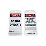 By The Roll PVC Sign Legend Do Not Remove This Tag Sign Header Danger for sale