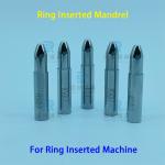 Customized Ring Inserted Machine Parts Mandrels for Air Conditioning Systems for sale