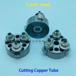 Chipless Cutting Head Φ60mm Φ70mm For JDM Copper Tube Cutting Machine for sale