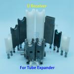 Custom Plastic Or Metal U Shape Receiver For Tube Expansion Machine for sale