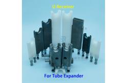 China Custom Plastic Or Metal U Shape Receiver For Tube Expansion Machine supplier