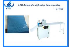 China LED Adhesive Tape Machine High Efficient for Soft Light / Lamp / Panel Assembly supplier