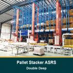 Double Deep Pallet Stacker ASRS, Automatic Storage and Retrieval System for sale