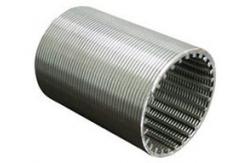 China Water Well Wedgewire Screen Cylinder Pipe High Mechanical Strength Easy Cleaning supplier