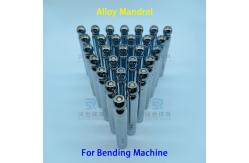 China Customizable Alloy Mandrel for CNC 3D Tube Bender High-Strength Tube Bending supplier