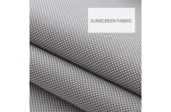 China 3% 5% Openness Solar Shade Sunscreen Fabric Ultraviolet Proof supplier