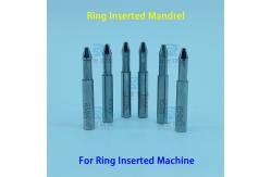 China Hard Chrome Plating Precision Ring Inserting Mandrels For Welding Optimization supplier