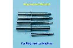 China Customized Ring Inserted Machine Parts Mandrels for Air Conditioning Systems supplier