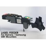 Label Feeder For Hanwe / Samsung SMT Mounter  60mm / 80mm / 100mm for sale