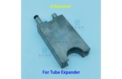 China High Strength Φ9.53 U Shaped Receiver For OAK Vertical Tube Expander supplier