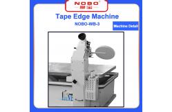 China Tape Edge Machine Production Efficiency 15 Sheets / Hours NOBO-WB-3 supplier