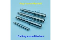 China OEM Ring Inserted Mandrels and Accessories for Heat Exchanger Assembly supplier