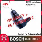 BOSCH Control Valve 0281006074 0281006075 Regulator DRV valve 0281006074 0281006075 Applicable to Audi and Volkswagen for sale