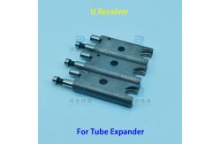 China Metal U Receiver For Heat Exchanger Tube Expanding In Air Conditioning Industry supplier