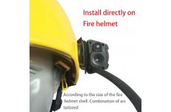 China firefighter Helmet Mounted Video Camera IP66 10 Meters Visible OS Android 8.1 supplier