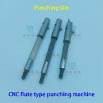 Flute Type CNC Hole Punching Machine Parts Φ15.88mm Punching Hole Tool for sale