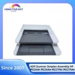 Document Feeder Scanner Assembly Duplex C5F98-60112 C5F98-60111 C5F98-60110 for H P M226 M226 M227 M227 M426 M426 ADF for sale