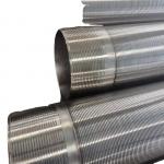Self Cleaning Wedge Wire Screen Pipe Water Well Screen Stainless Steel for sale