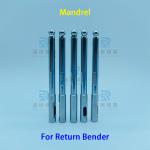 One-way Mandrel for Return Bender in Refrigeration and Heat Exchange Industry for sale