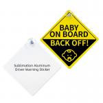 Sublimation Blanks Aluminum Sheet Car Warning Sign Sublimation Hanging Plaque For Custom Driver Warning Sticker for sale