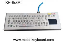 China Explosion Proof Stainless Steel Keypad , Industrial Pc Keyboard With Touchpad supplier