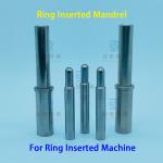 SUJ2 GCr15 Ring Inserted Mandrels & Accessories for Heat Exchanger Manufacturing for sale