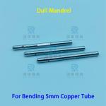 Chrome Plated Dull Mandrel For Φ5 Copper Tube Bending In Hairpin Bender