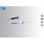 CNAS Approved Test Finger Probe D , 1N Force Wire Tester For IP4X for sale