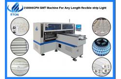 China 1M - 100M Flexible Strip Light Pick And Place Machine 250000CPH Double Module Heads supplier