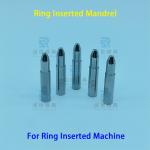 SUJ2 GCr15 Ring Inserted Mandrels & Accessories for Heat Exchanger Manufacturing