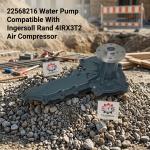 OE 22568216 Air Compressor Water Pump Cooling System Replacement For Ingersoll Rand 4IRX3T2 4IRX3T Diesel Engine for sale