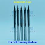 Φ5.95 Expansion Tool For End Forming Machine Spinning Mode Expansion Tool